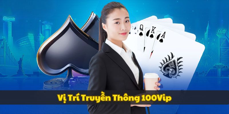 nhan-vien-truyen-thong-100vip