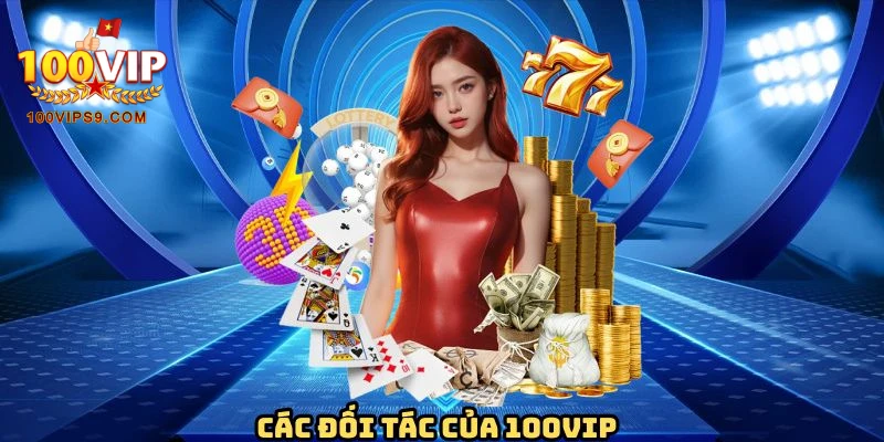 cac-doi-tac-100vip